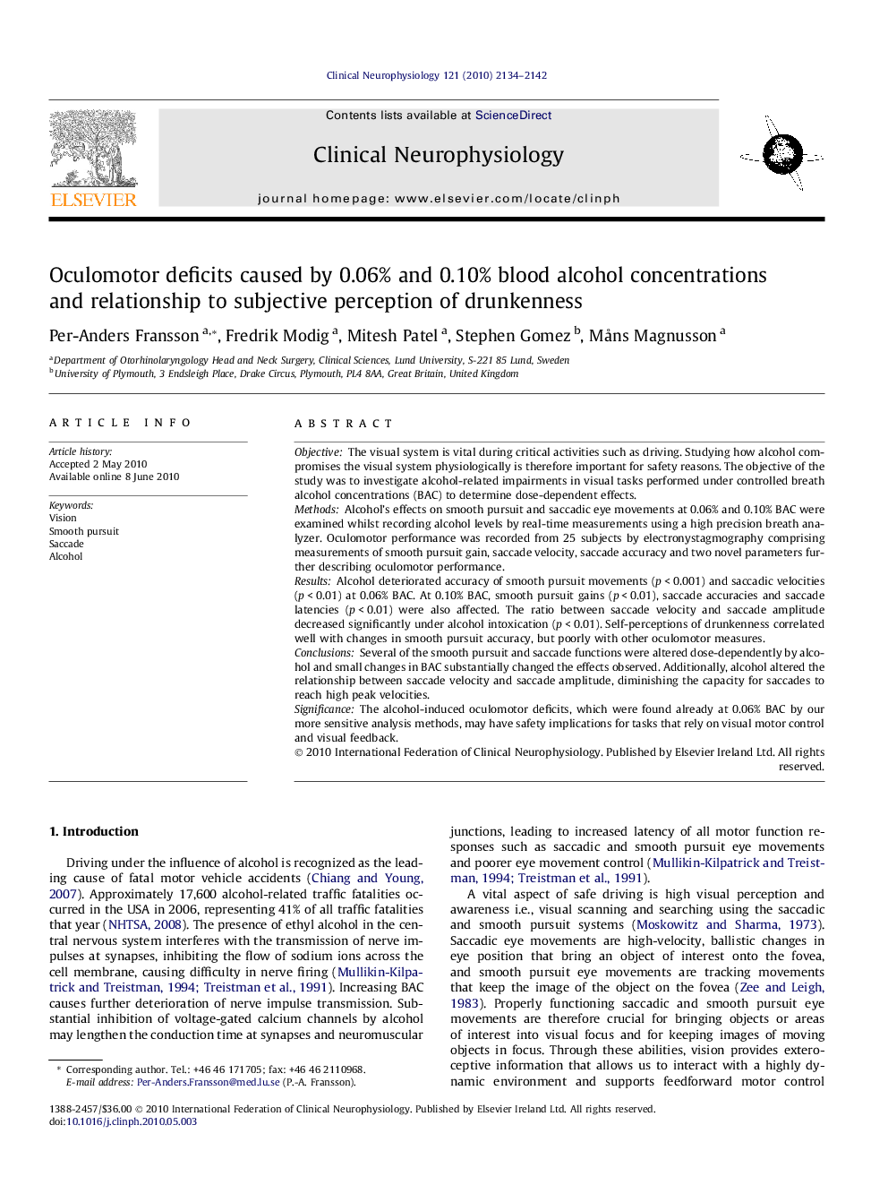 Oculomotor deficits caused by 0.06% and 0.10% blood alcohol concentrations and relationship to subjective perception of drunkenness