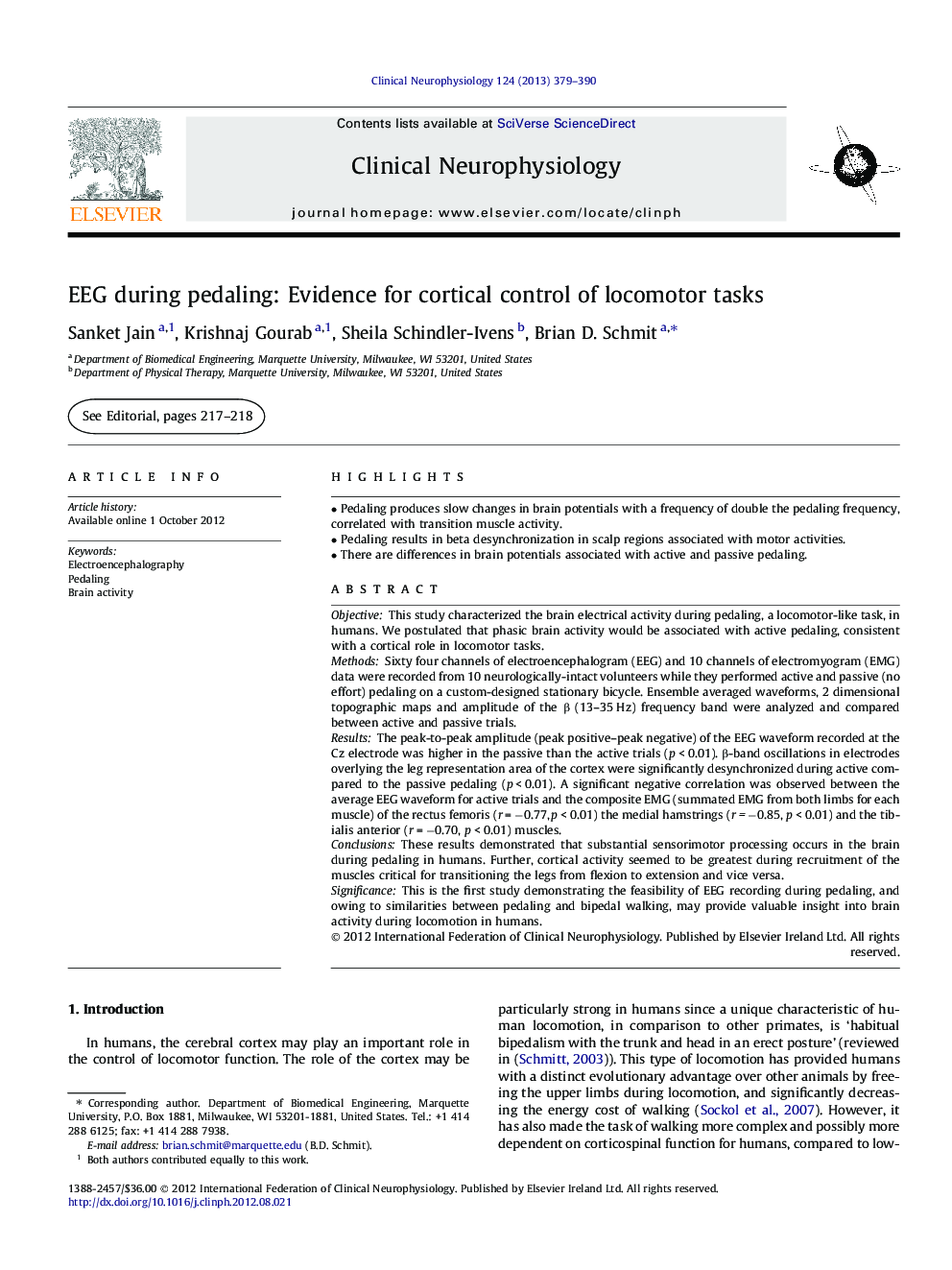 EEG during pedaling: Evidence for cortical control of locomotor tasks