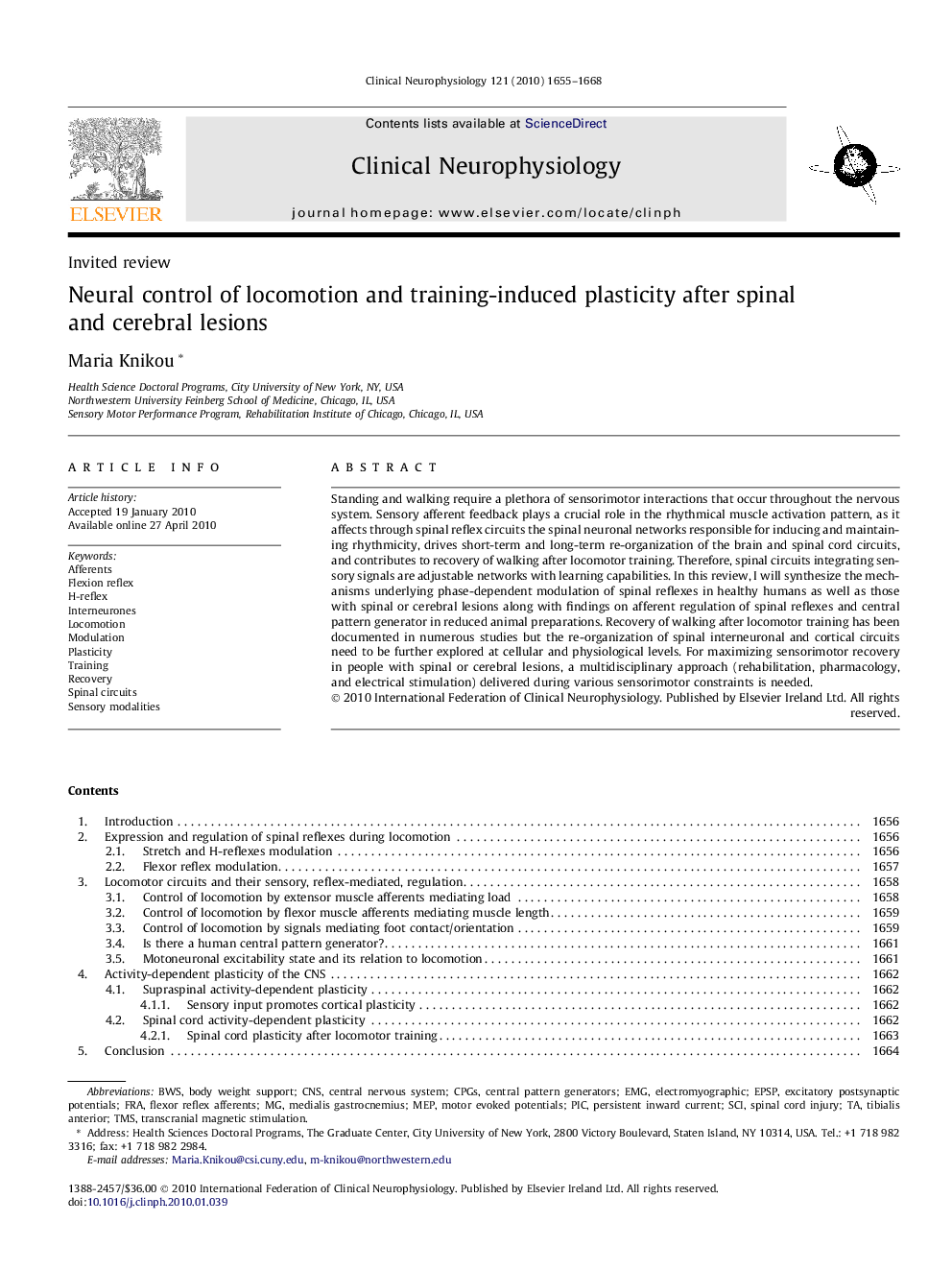 Neural control of locomotion and training-induced plasticity after spinal and cerebral lesions