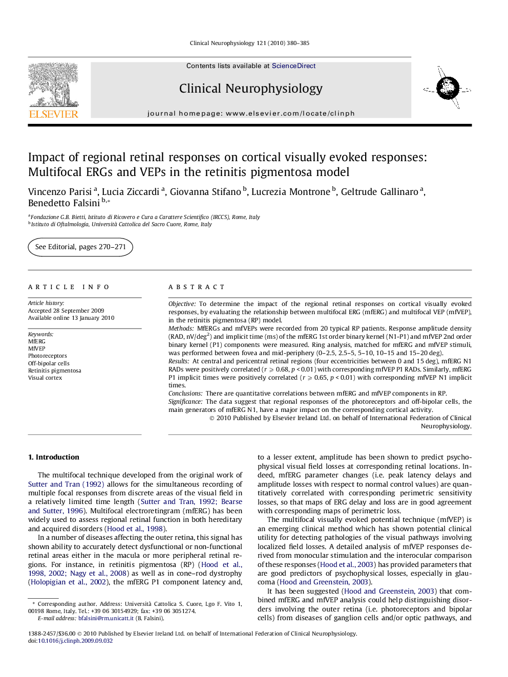 Impact of regional retinal responses on cortical visually evoked responses: Multifocal ERGs and VEPs in the retinitis pigmentosa model