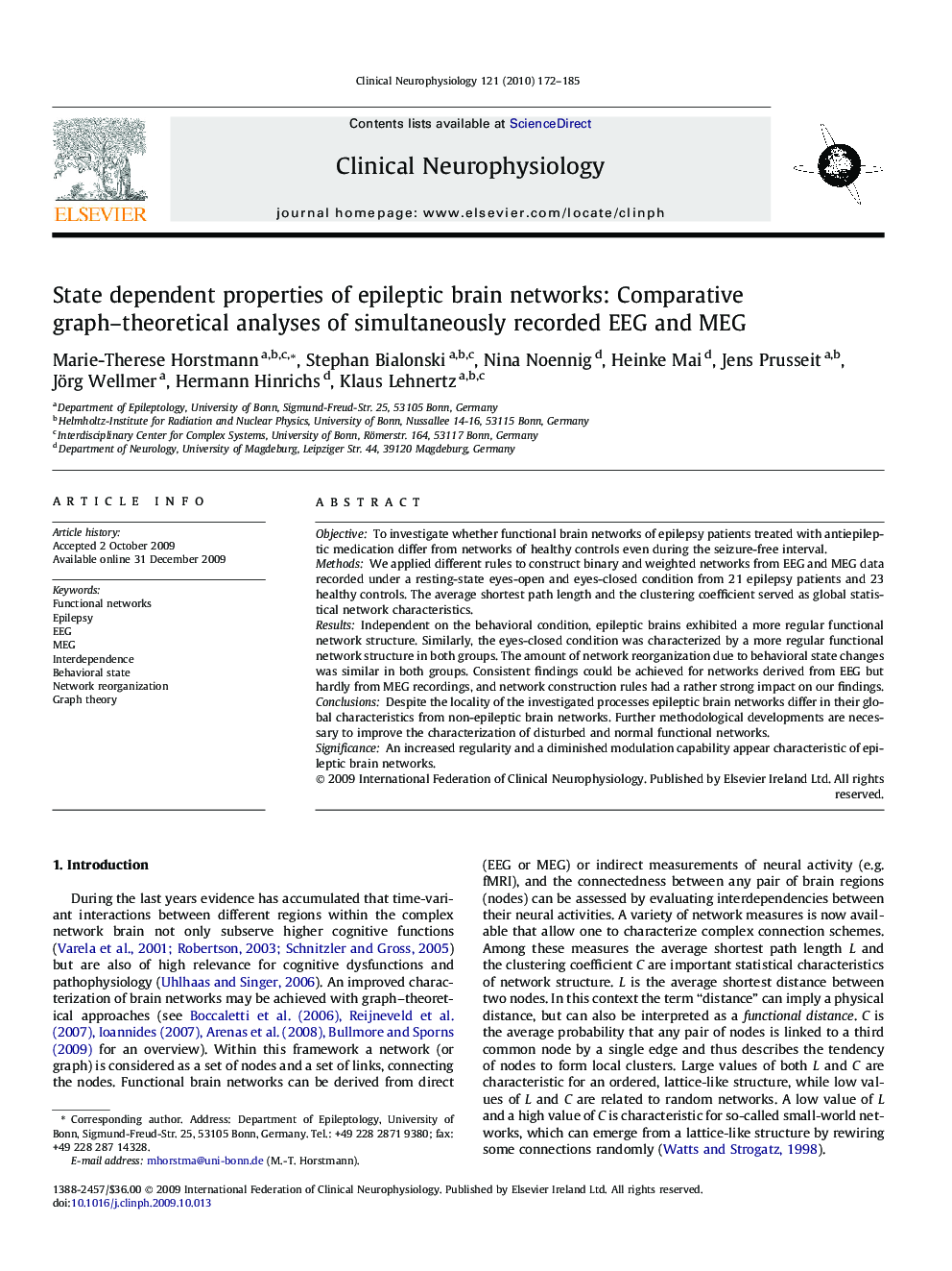 State dependent properties of epileptic brain networks: Comparative graph–theoretical analyses of simultaneously recorded EEG and MEG