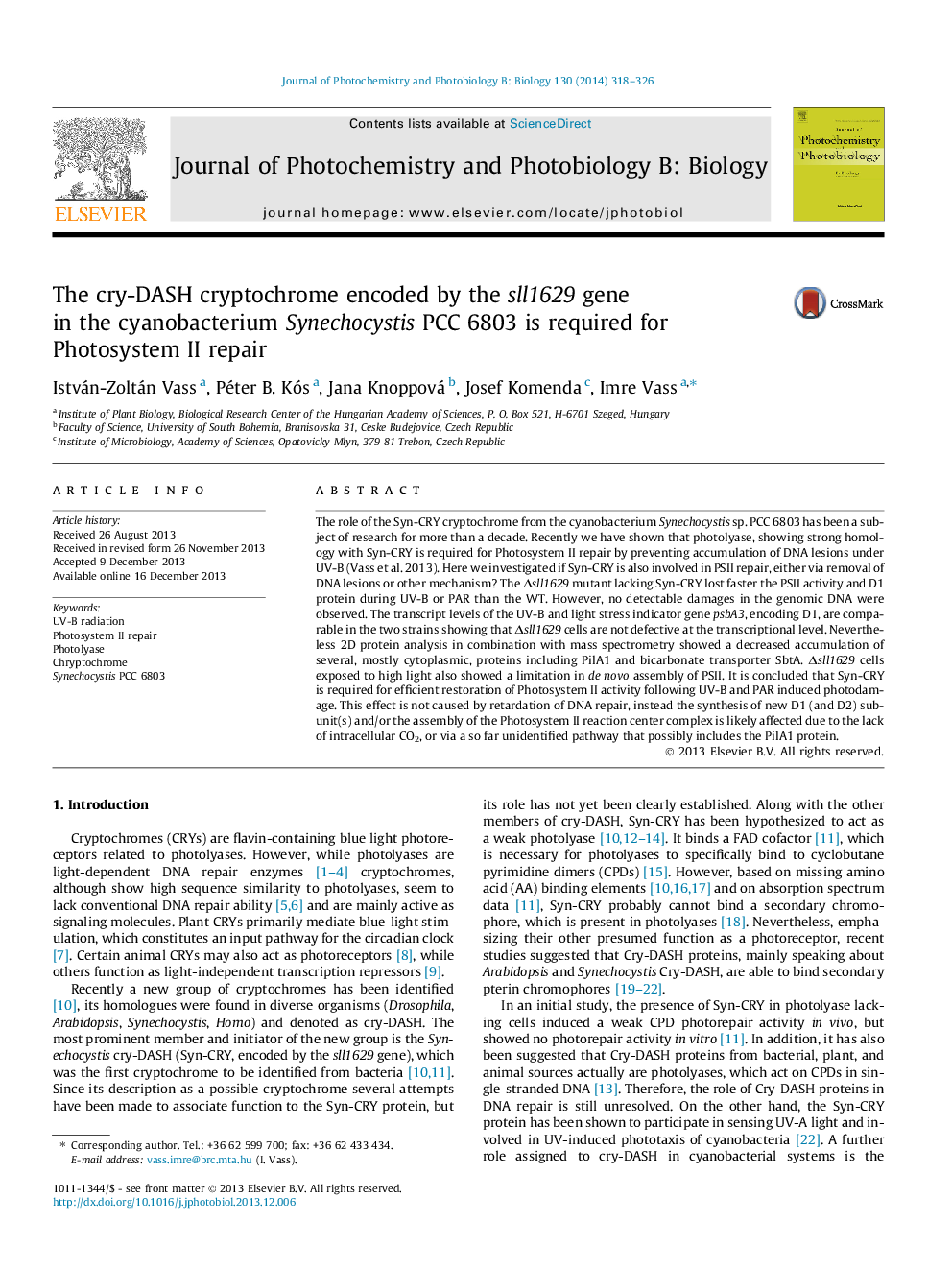 The cry-DASH cryptochrome encoded by the sll1629 gene in the cyanobacterium Synechocystis PCC 6803 is required for Photosystem II repair