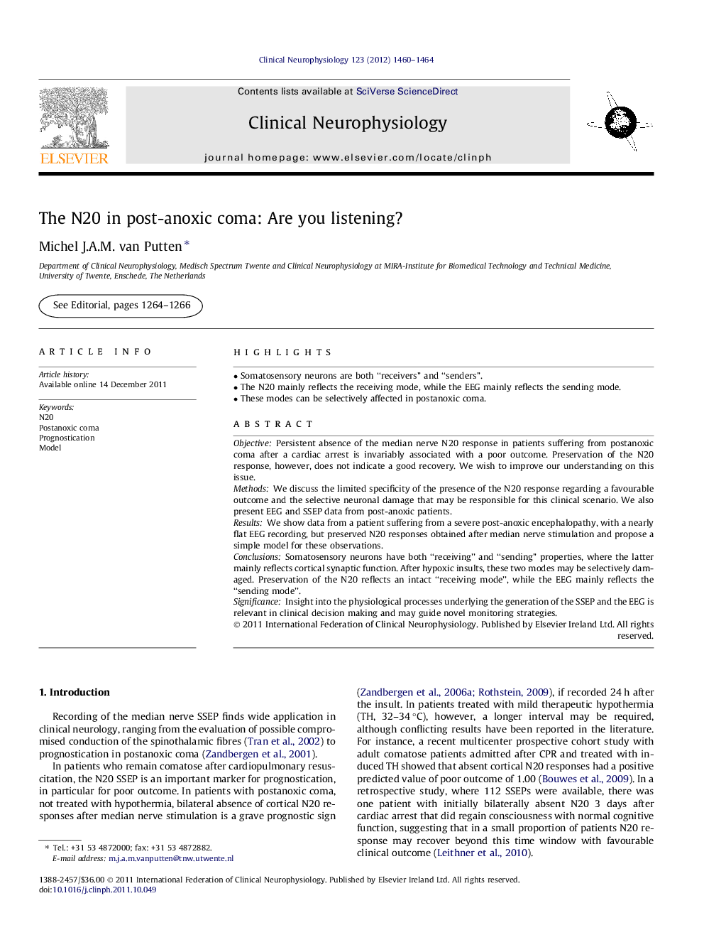 The N20 in post-anoxic coma: Are you listening?