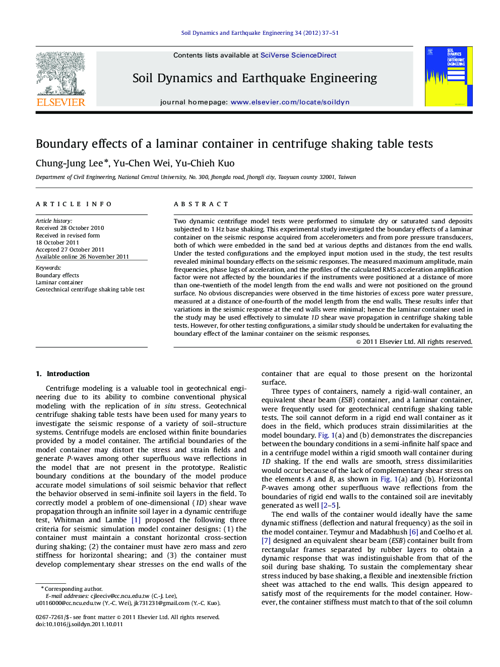 Boundary effects of a laminar container in centrifuge shaking table tests