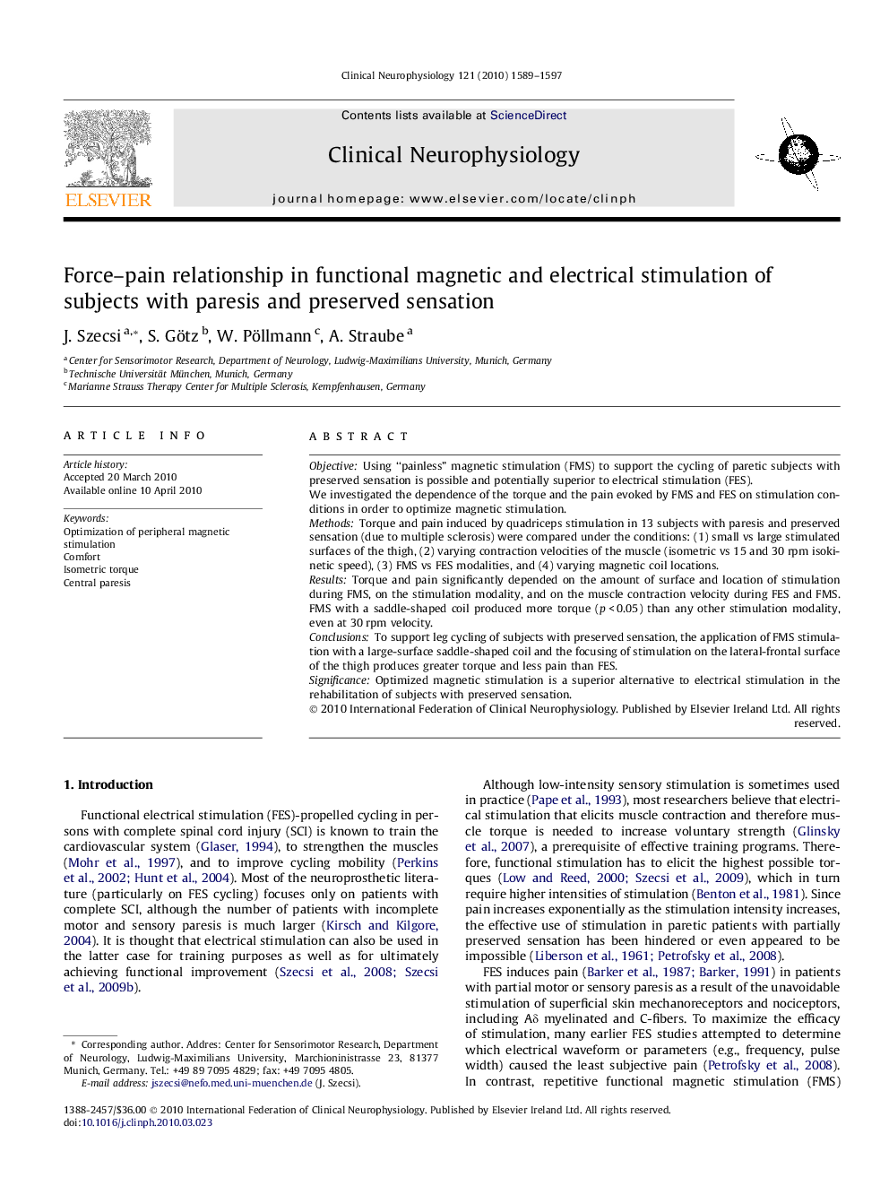 Force–pain relationship in functional magnetic and electrical stimulation of subjects with paresis and preserved sensation