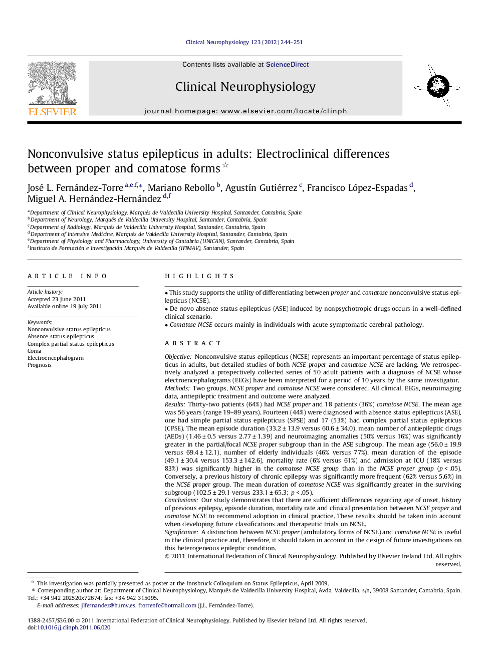 Nonconvulsive status epilepticus in adults: Electroclinical differences between proper and comatose forms 