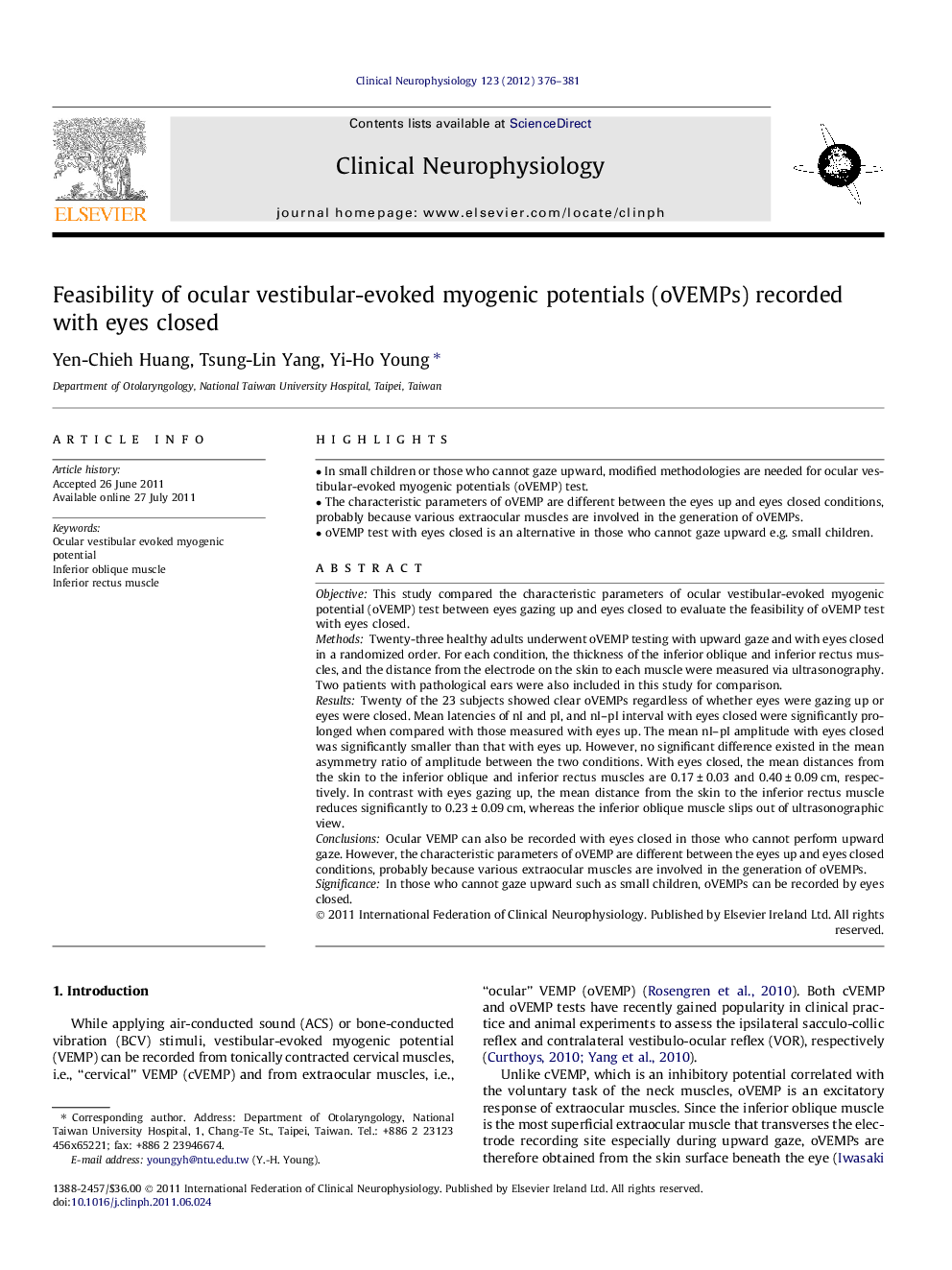 Feasibility of ocular vestibular-evoked myogenic potentials (oVEMPs) recorded with eyes closed