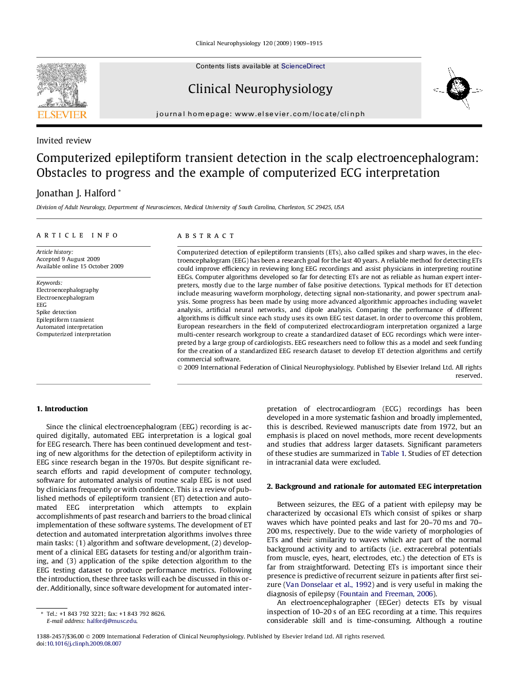 Computerized epileptiform transient detection in the scalp electroencephalogram: Obstacles to progress and the example of computerized ECG interpretation