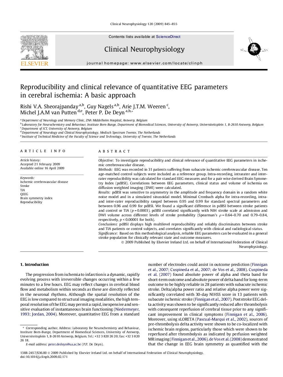 Reproducibility and clinical relevance of quantitative EEG parameters in cerebral ischemia: A basic approach