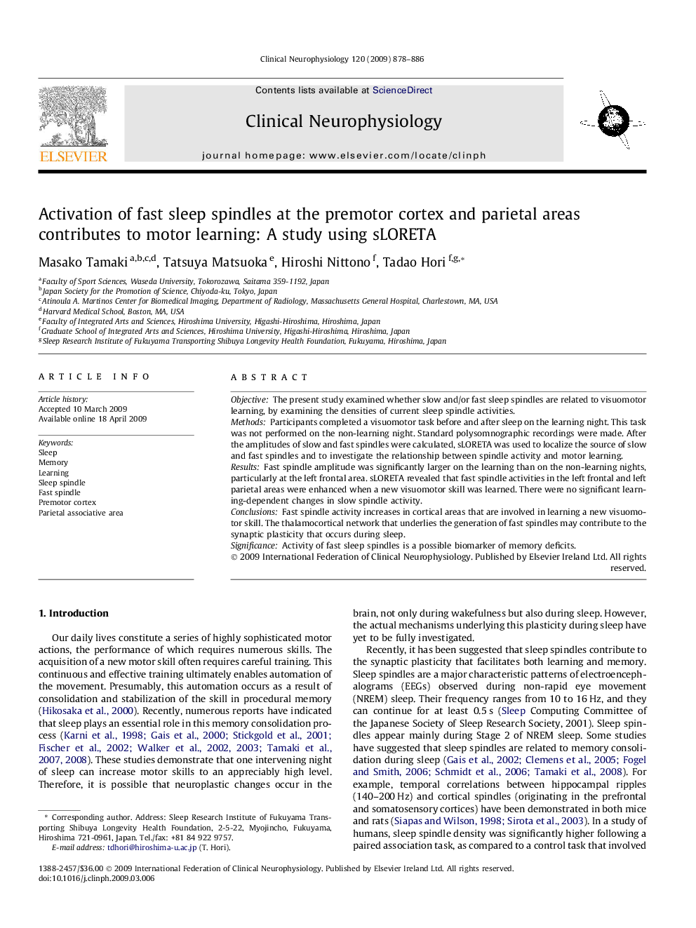 Activation of fast sleep spindles at the premotor cortex and parietal areas contributes to motor learning: A study using sLORETA