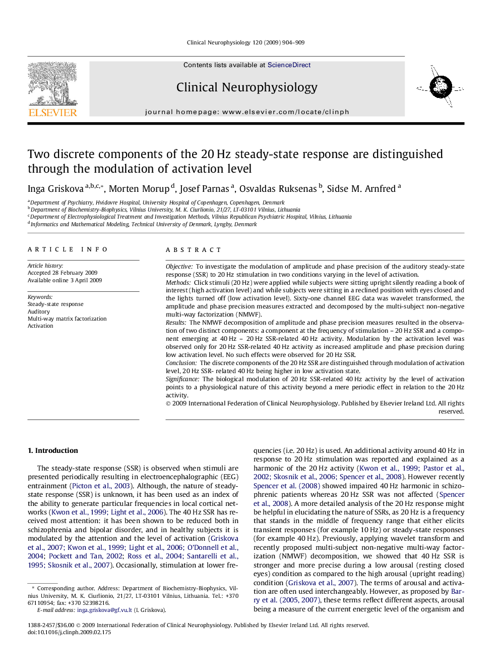 Two discrete components of the 20Â Hz steady-state response are distinguished through the modulation of activation level