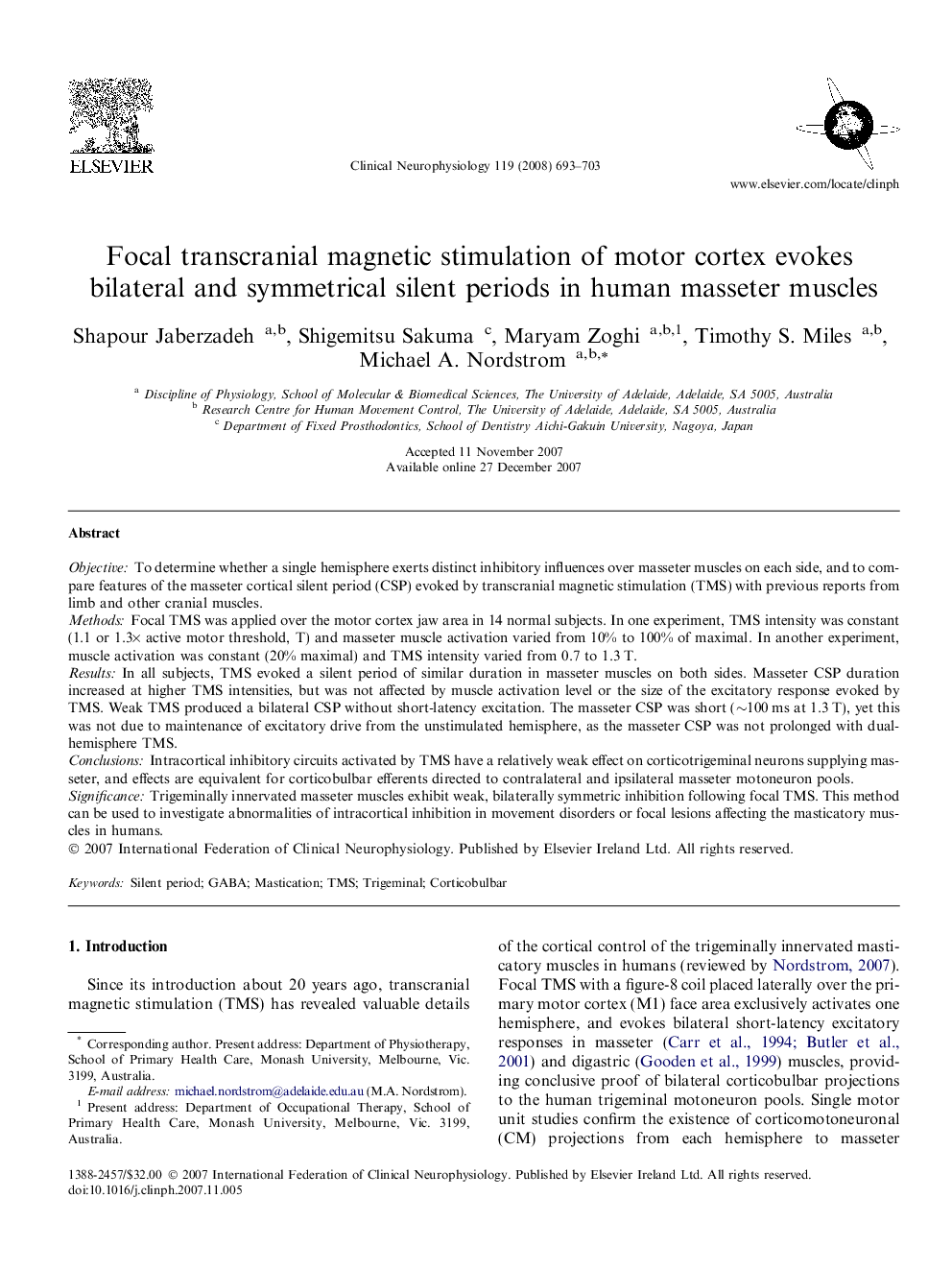 Focal transcranial magnetic stimulation of motor cortex evokes bilateral and symmetrical silent periods in human masseter muscles