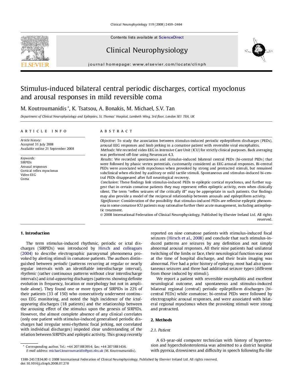 Stimulus-induced bilateral central periodic discharges, cortical myoclonus and arousal responses in mild reversible coma