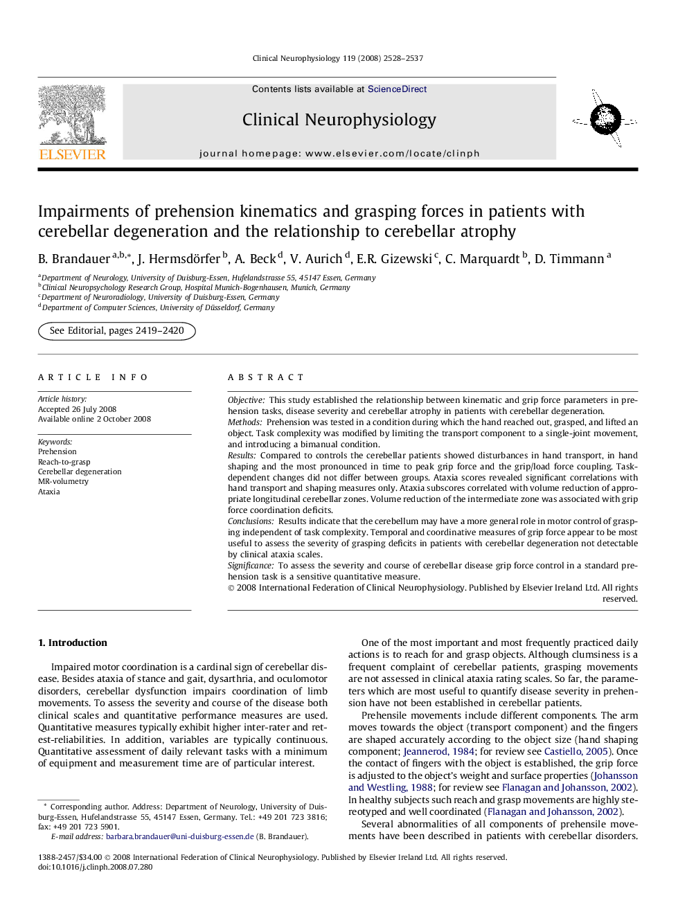 Impairments of prehension kinematics and grasping forces in patients with cerebellar degeneration and the relationship to cerebellar atrophy