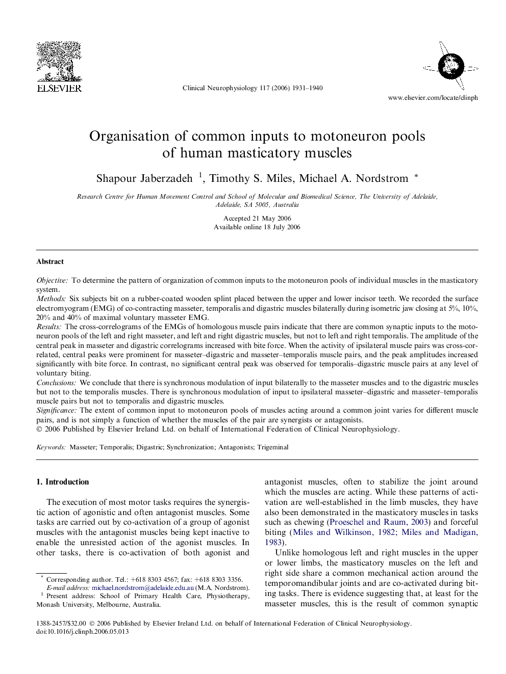 Organisation of common inputs to motoneuron pools of human masticatory muscles