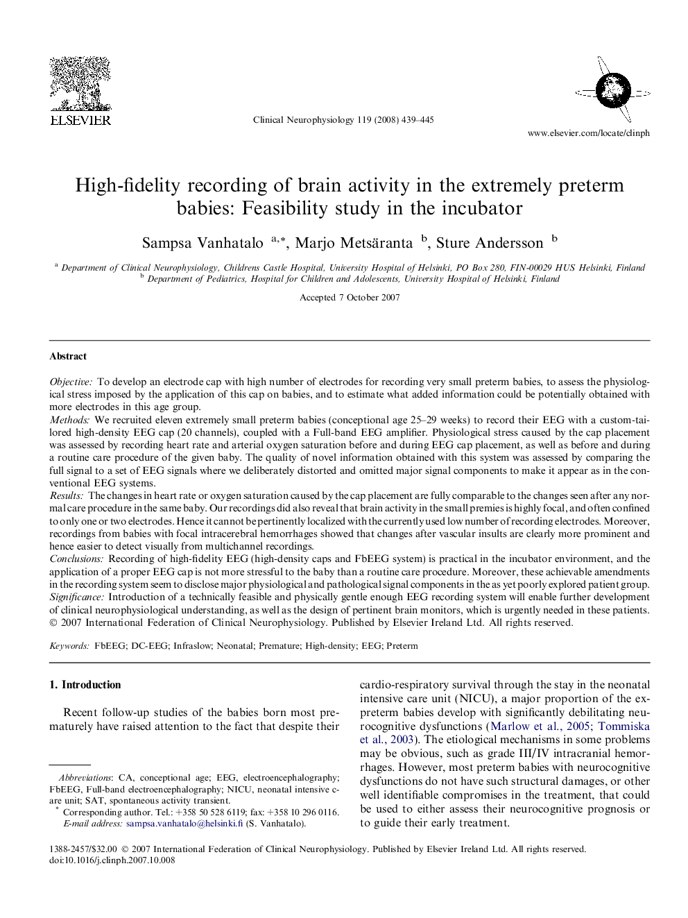 High-fidelity recording of brain activity in the extremely preterm babies: Feasibility study in the incubator