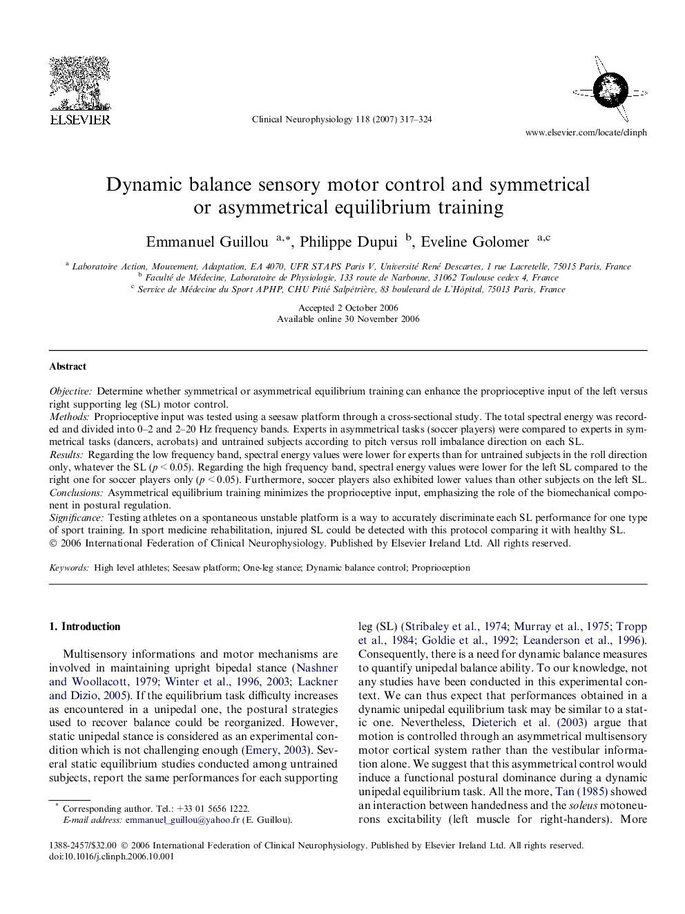 Dynamic balance sensory motor control and symmetrical or asymmetrical equilibrium training