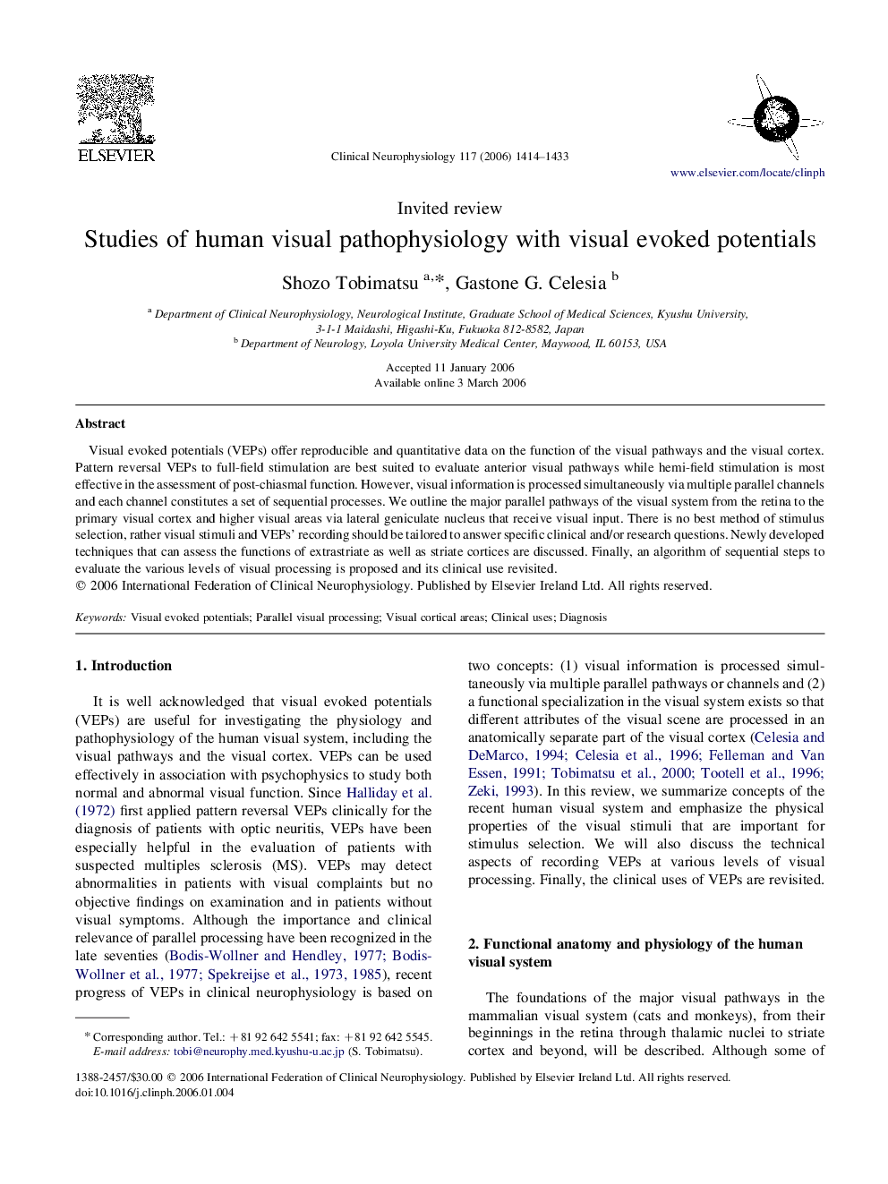 Studies of human visual pathophysiology with visual evoked potentials