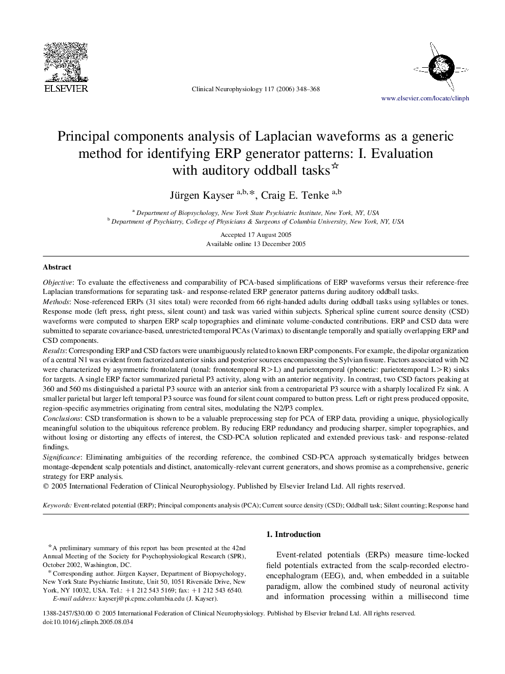 Principal components analysis of Laplacian waveforms as a generic method for identifying ERP generator patterns: I. Evaluation with auditory oddball tasks 