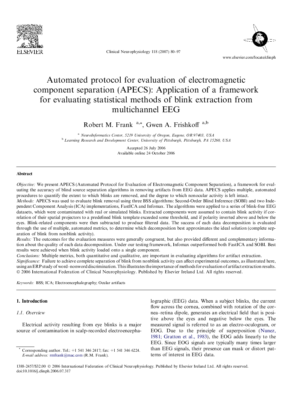 Automated protocol for evaluation of electromagnetic component separation (APECS): Application of a framework for evaluating statistical methods of blink extraction from multichannel EEG