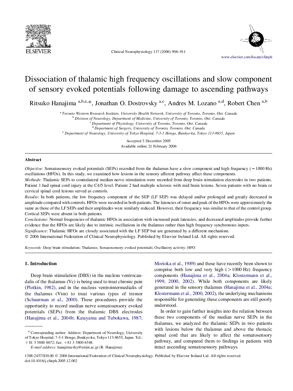 Dissociation of thalamic high frequency oscillations and slow component of sensory evoked potentials following damage to ascending pathways