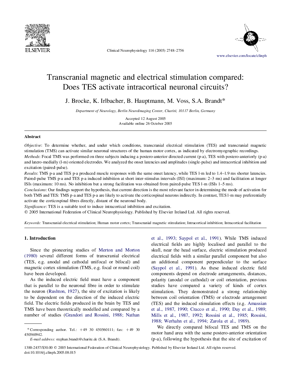 Transcranial magnetic and electrical stimulation compared: Does TES activate intracortical neuronal circuits?