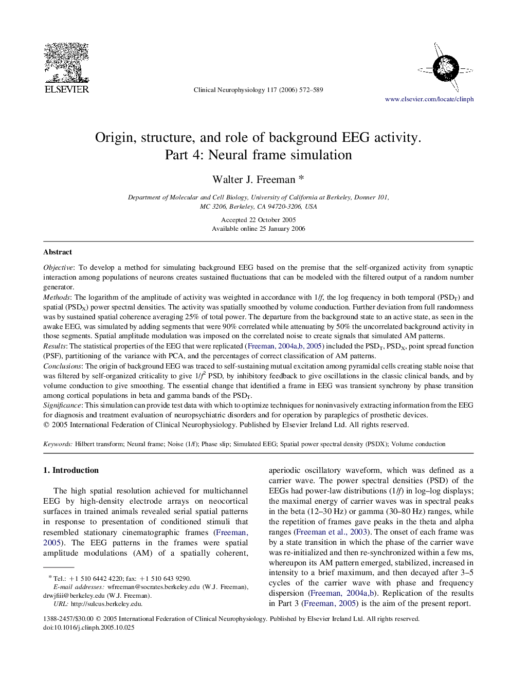 Origin, structure, and role of background EEG activity. Part 4: Neural frame simulation