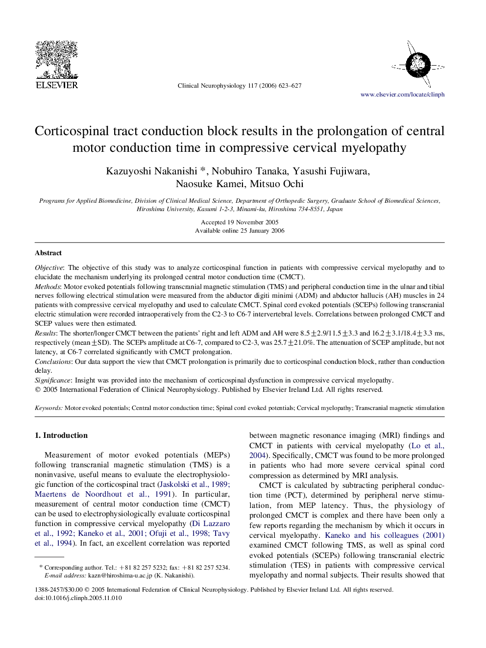 Corticospinal tract conduction block results in the prolongation of central motor conduction time in compressive cervical myelopathy