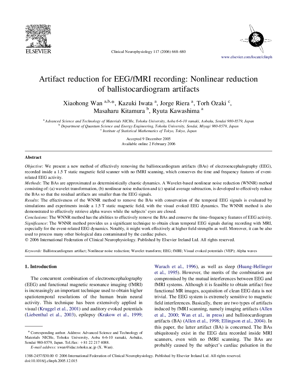 Artifact reduction for EEG/fMRI recording: Nonlinear reductionof ballistocardiogram artifacts