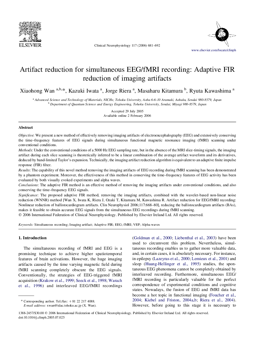 Artifact reduction for simultaneous EEG/fMRI recording: Adaptive FIR reduction of imaging artifacts