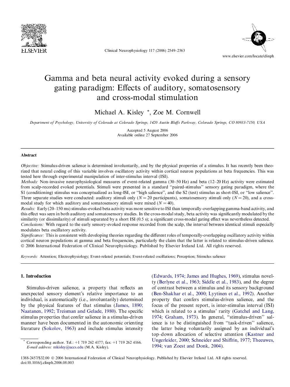 Gamma and beta neural activity evoked during a sensory gating paradigm: Effects of auditory, somatosensory and cross-modal stimulation