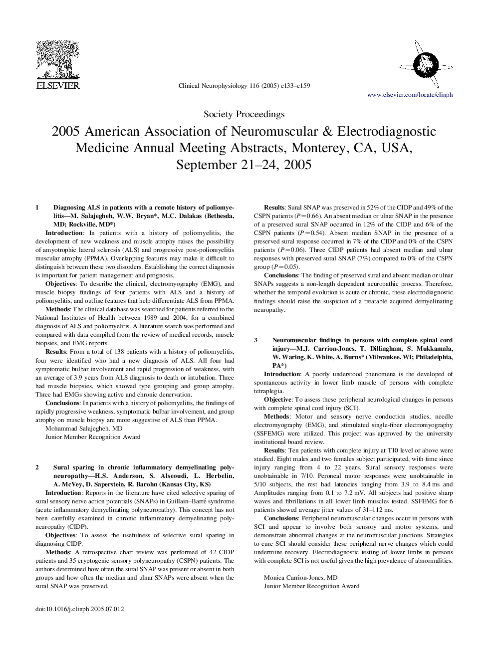 2005 American Association of Neuromuscular & Electrodiagnostic Medicine Annual Meeting Abstracts, Monterey, CA, USA, September 21-24, 2005