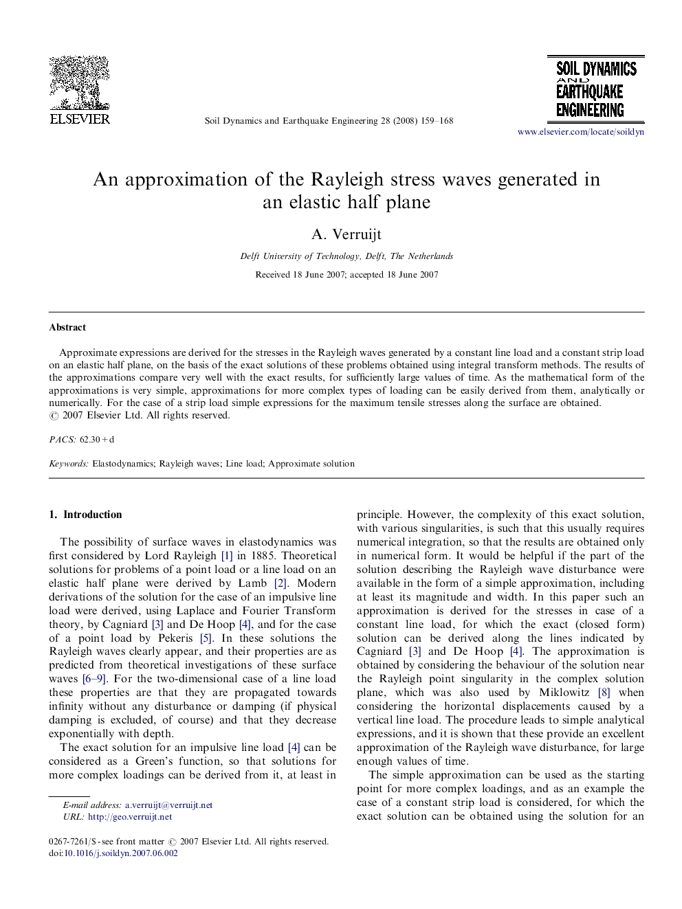 An approximation of the Rayleigh stress waves generated in an elastic half plane