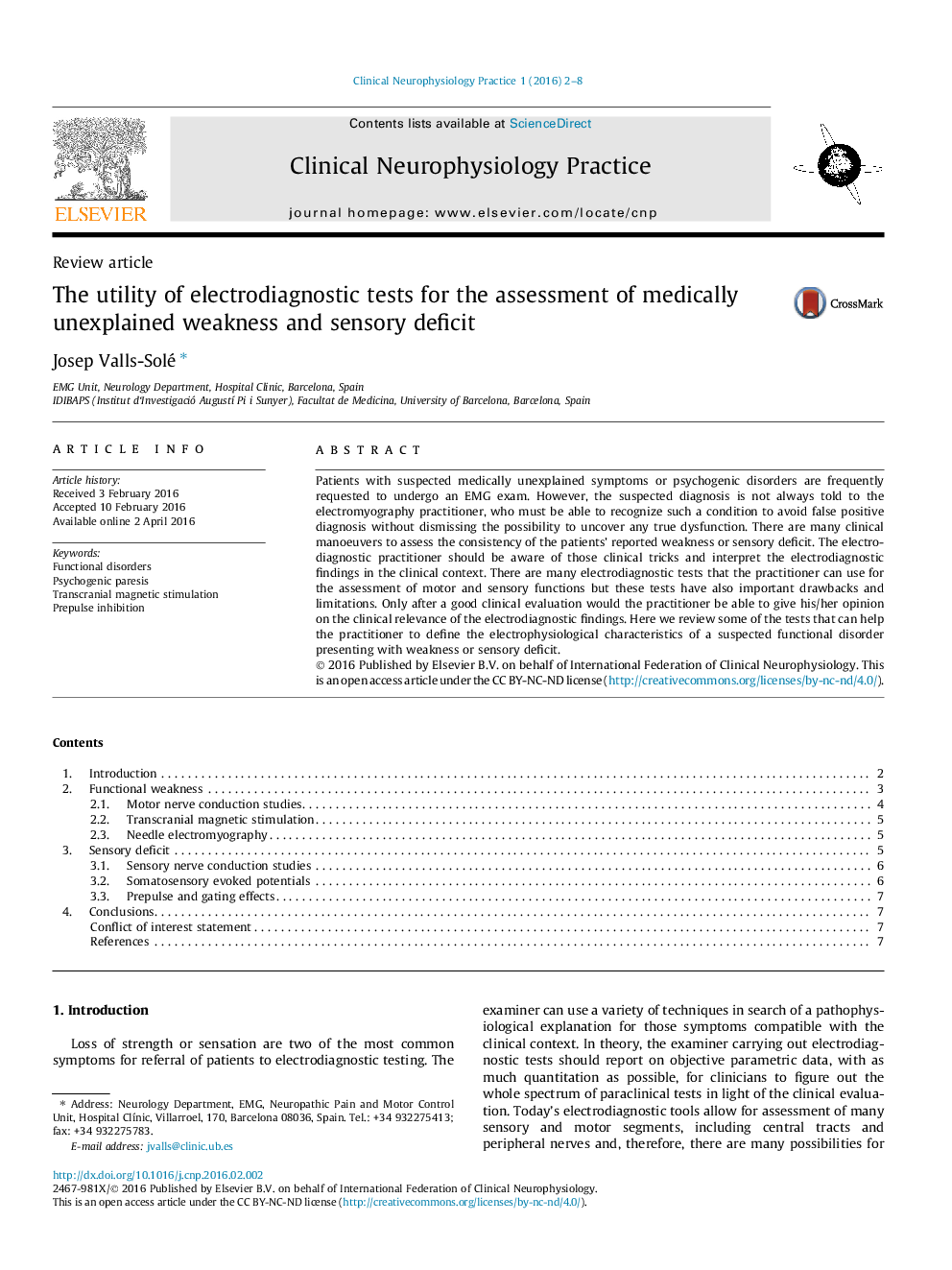 The utility of electrodiagnostic tests for the assessment of medically unexplained weakness and sensory deficit