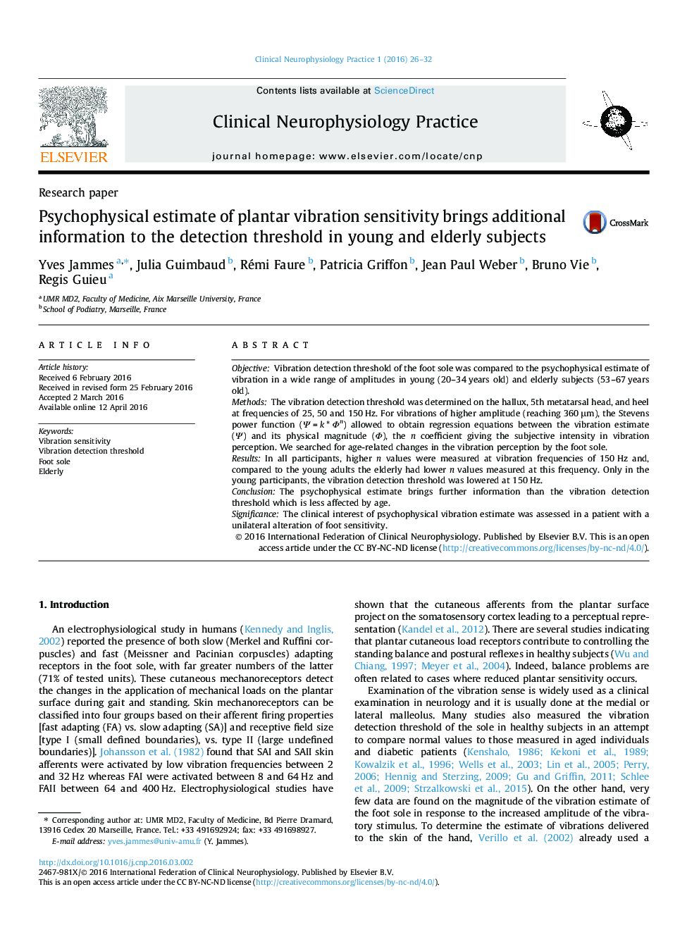 Psychophysical estimate of plantar vibration sensitivity brings additional information to the detection threshold in young and elderly subjects