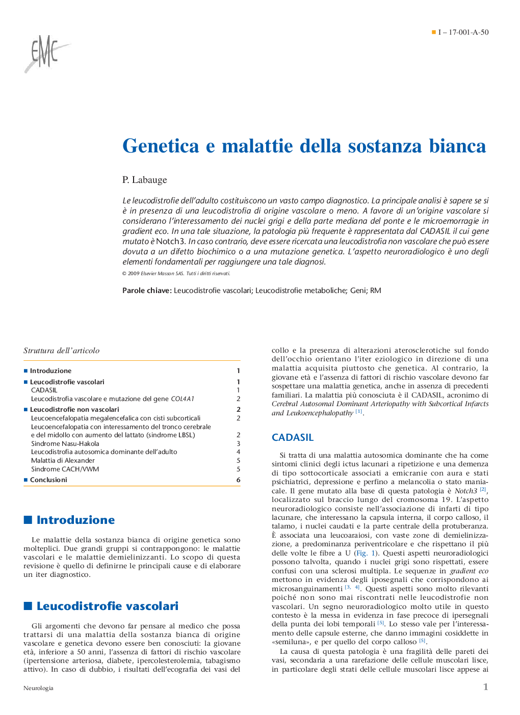 Genetica e malattie della sostanza bianca