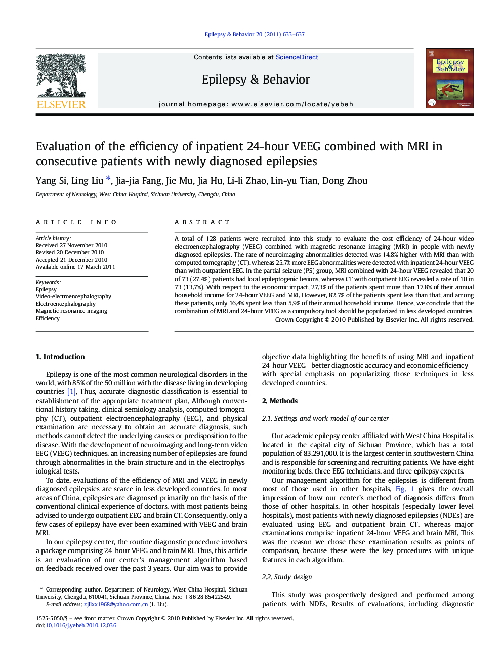 Evaluation of the efficiency of inpatient 24-hour VEEG combined with MRI in consecutive patients with newly diagnosed epilepsies