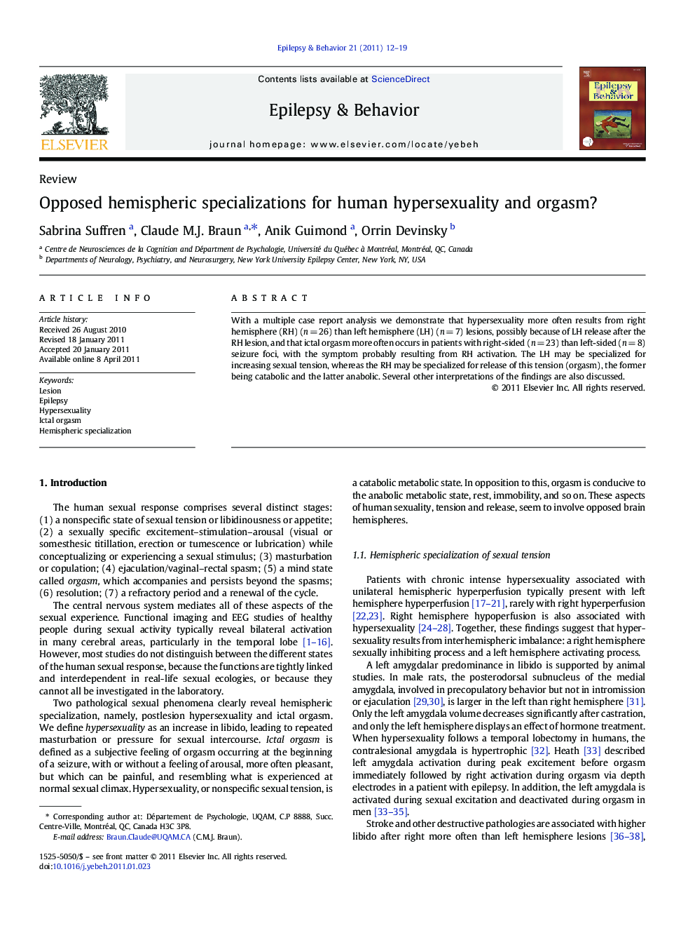 Opposed hemispheric specializations for human hypersexuality and orgasm?