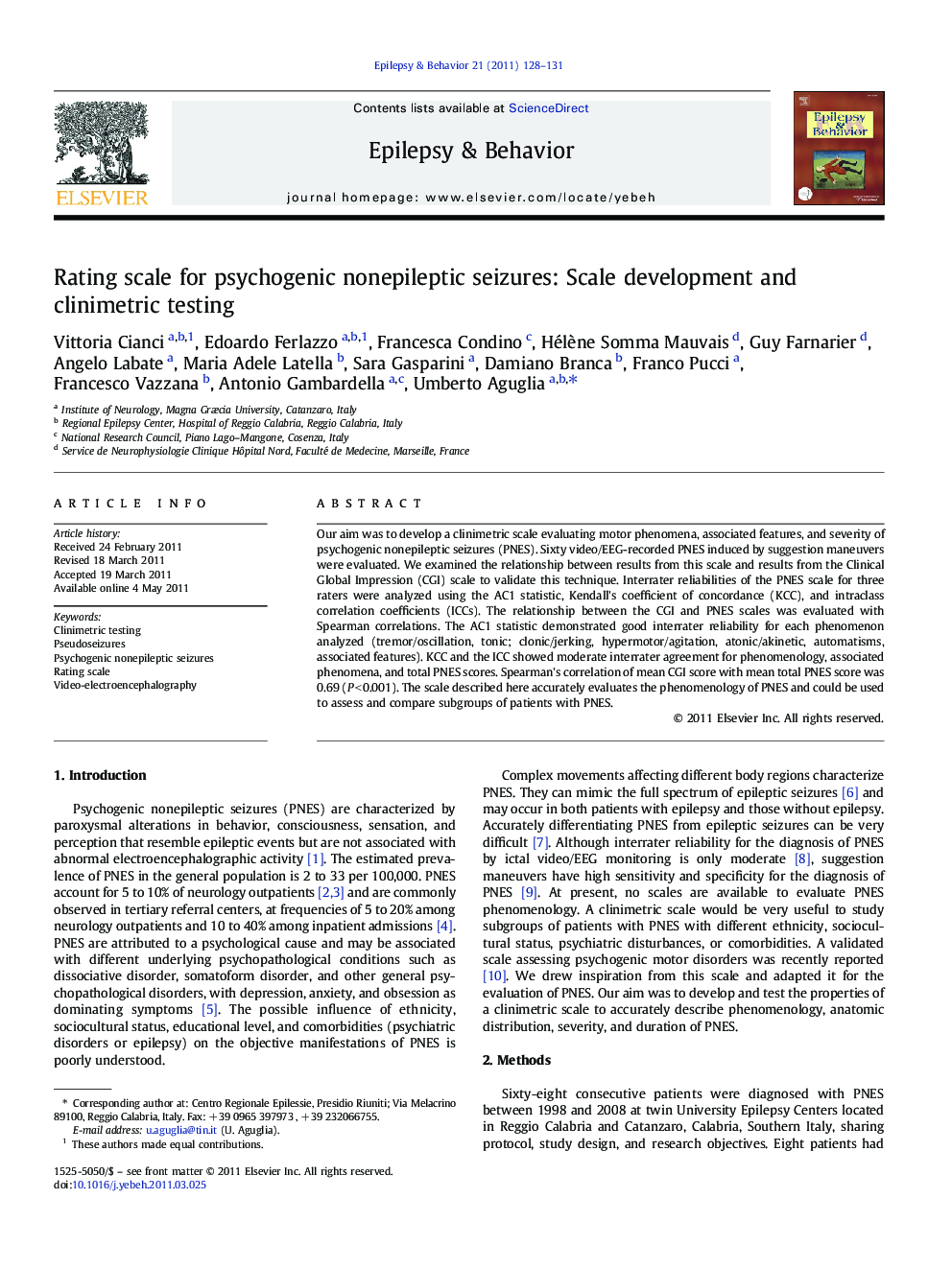 عکس صفحه اول مقاله: Rating scale for psychogenic nonepileptic seizures: Scale development and clinimetric testing Rating scale for psychogenic nonepileptic seizures: Scale development and clinimetric testing