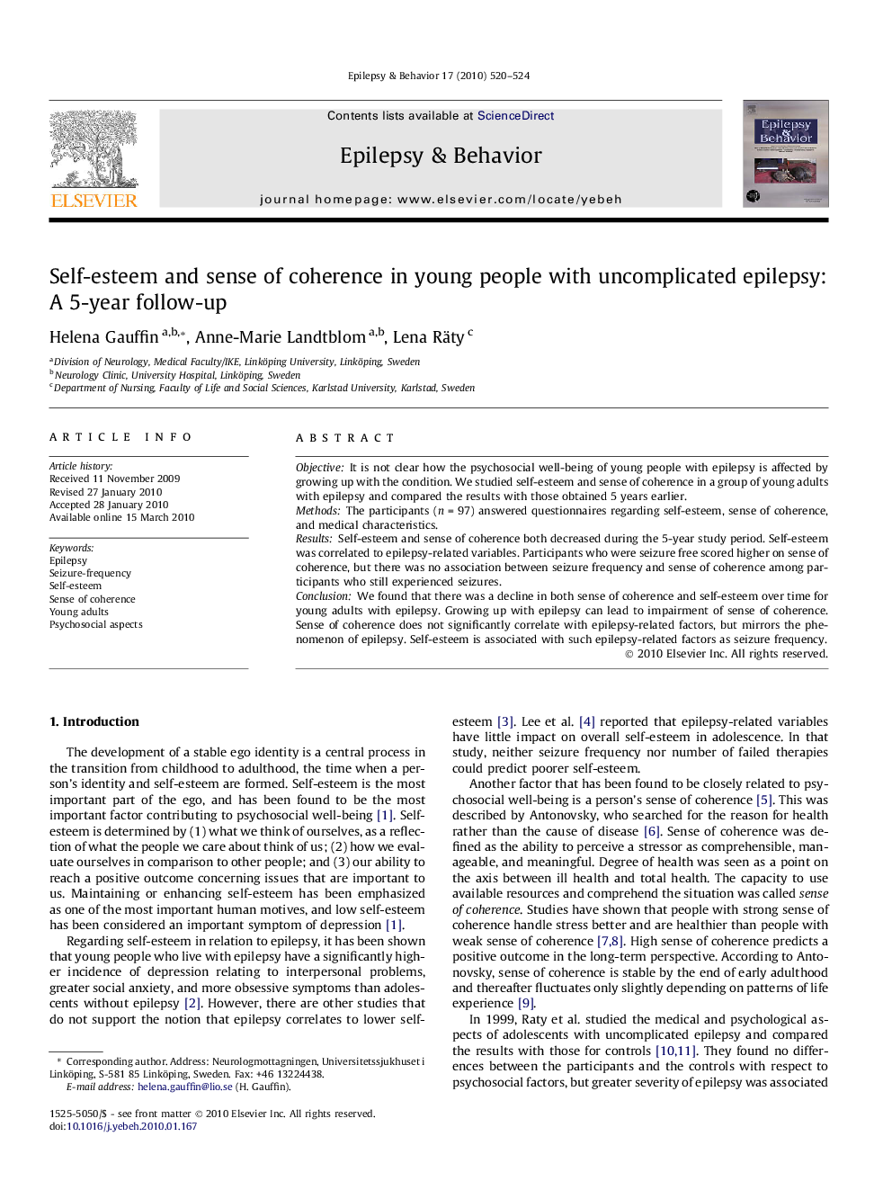 Self-esteem and sense of coherence in young people with uncomplicated epilepsy: A 5-year follow-up