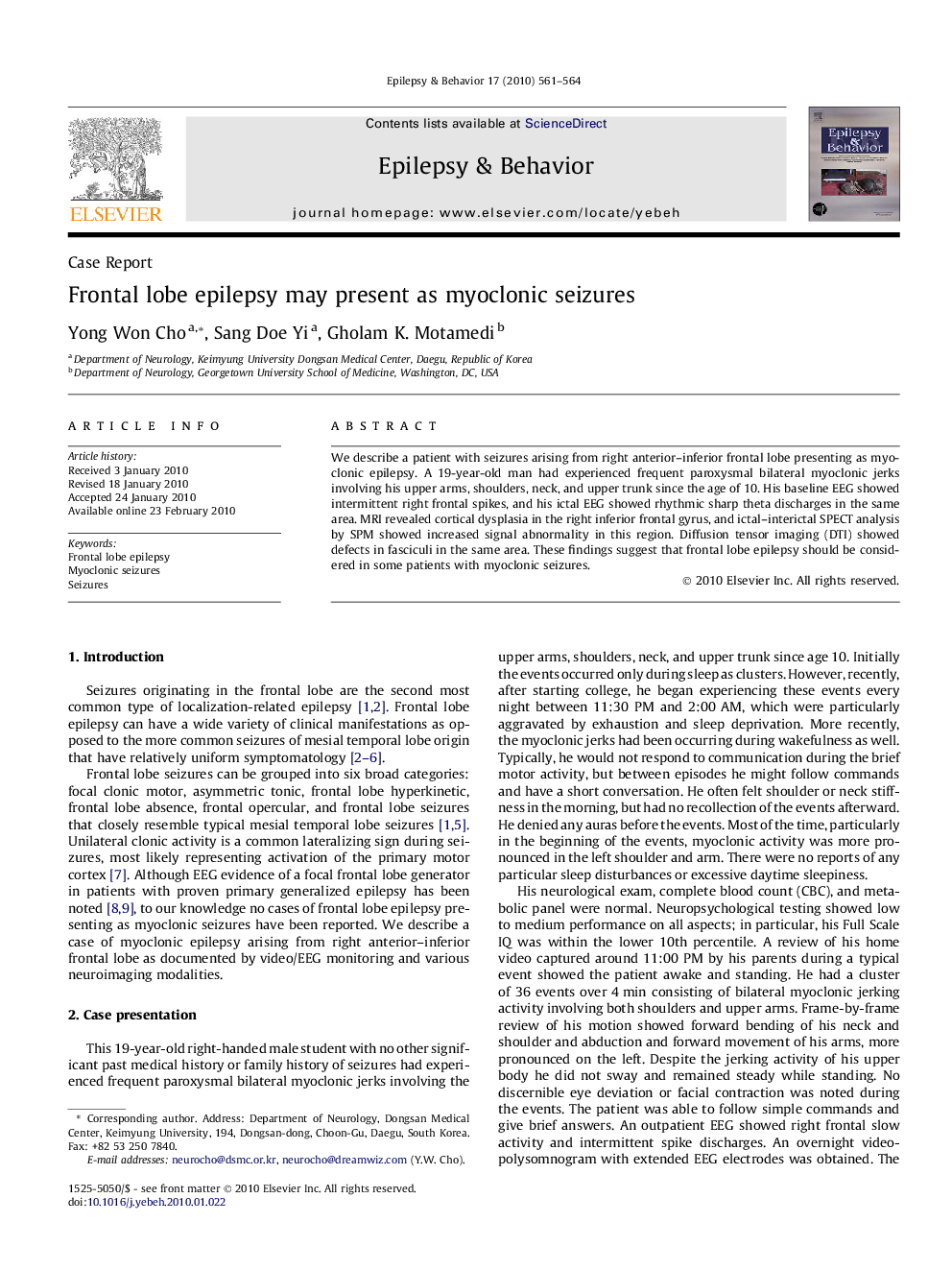 Frontal lobe epilepsy may present as myoclonic seizures