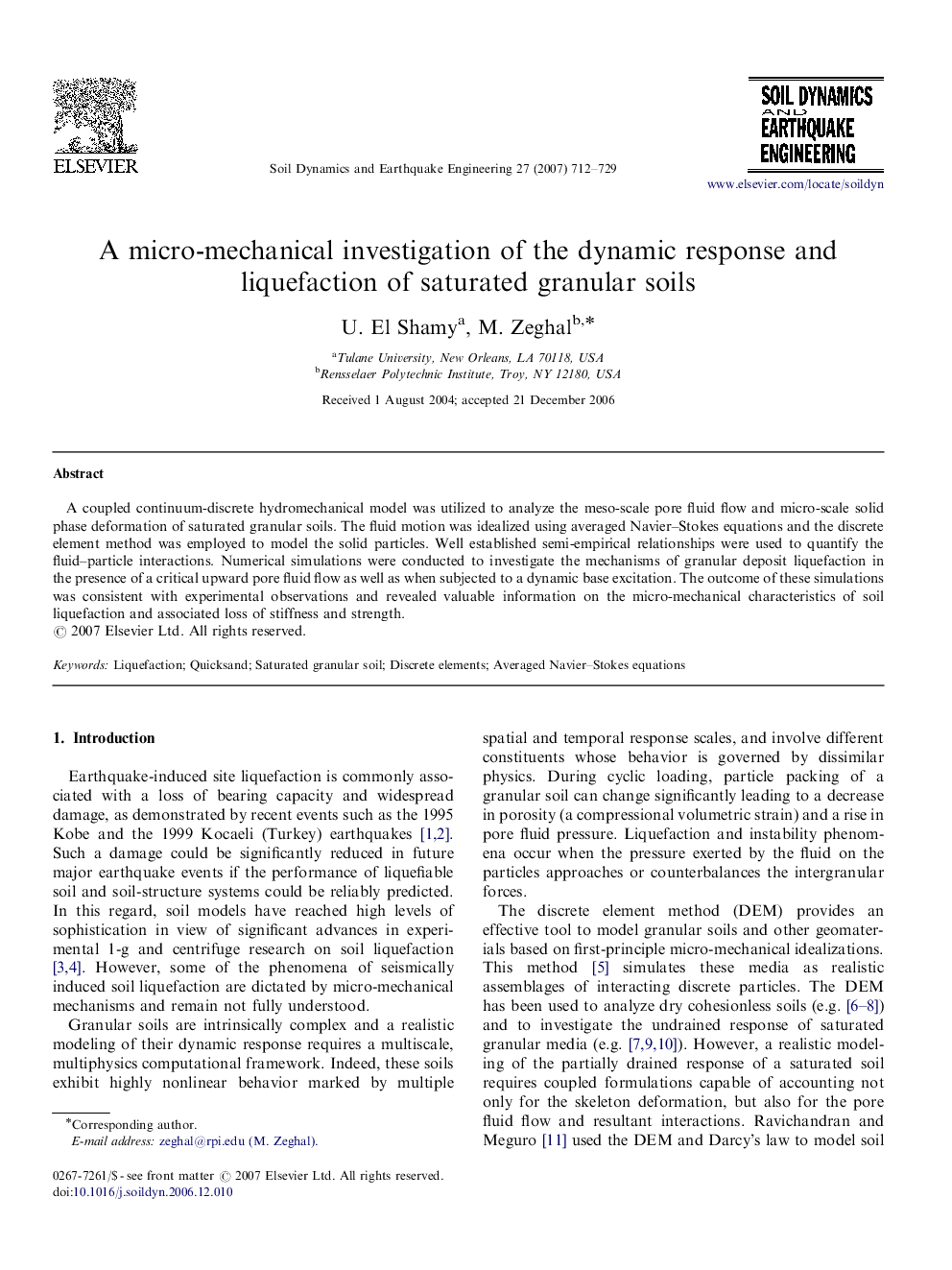 A micro-mechanical investigation of the dynamic response and liquefaction of saturated granular soils