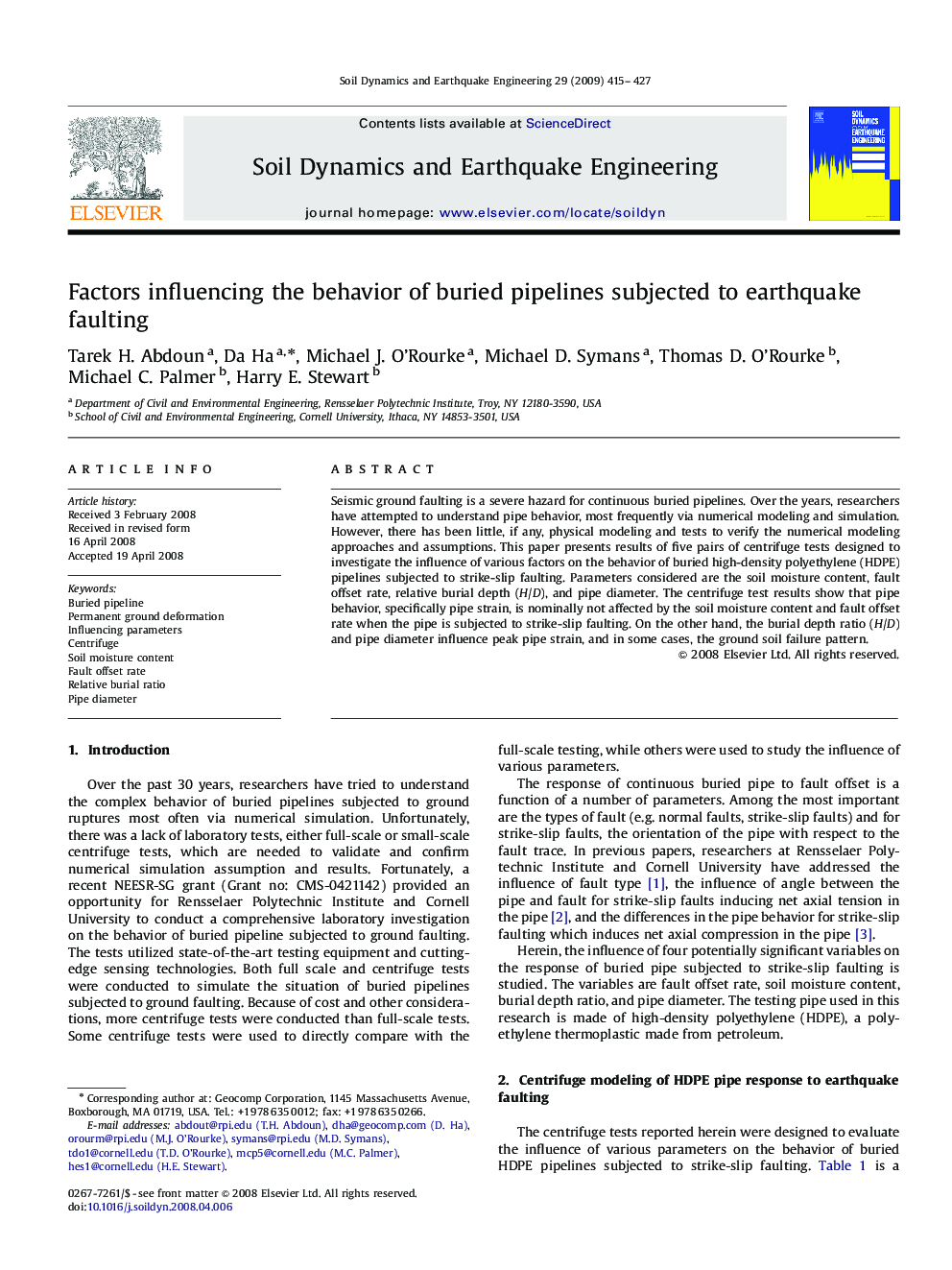 Factors influencing the behavior of buried pipelines subjected to earthquake faulting