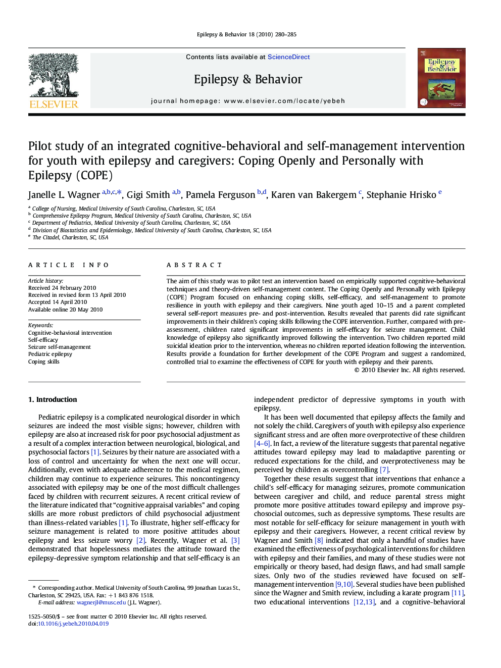 Pilot study of an integrated cognitive-behavioral and self-management intervention for youth with epilepsy and caregivers: Coping Openly and Personally with Epilepsy (COPE)