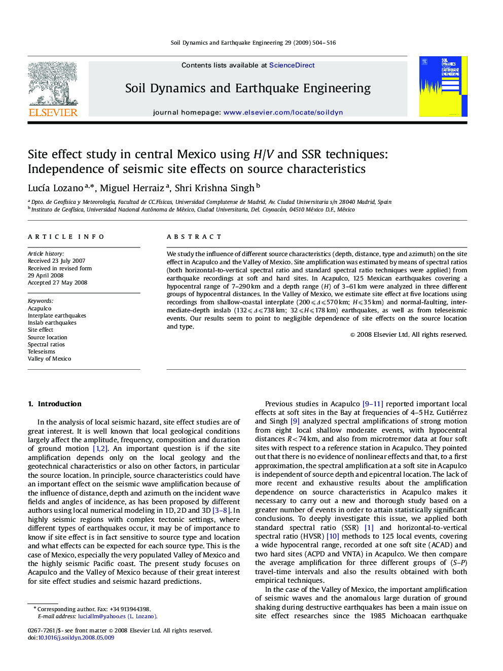 Site effect study in central Mexico using H/V and SSR techniques: Independence of seismic site effects on source characteristics