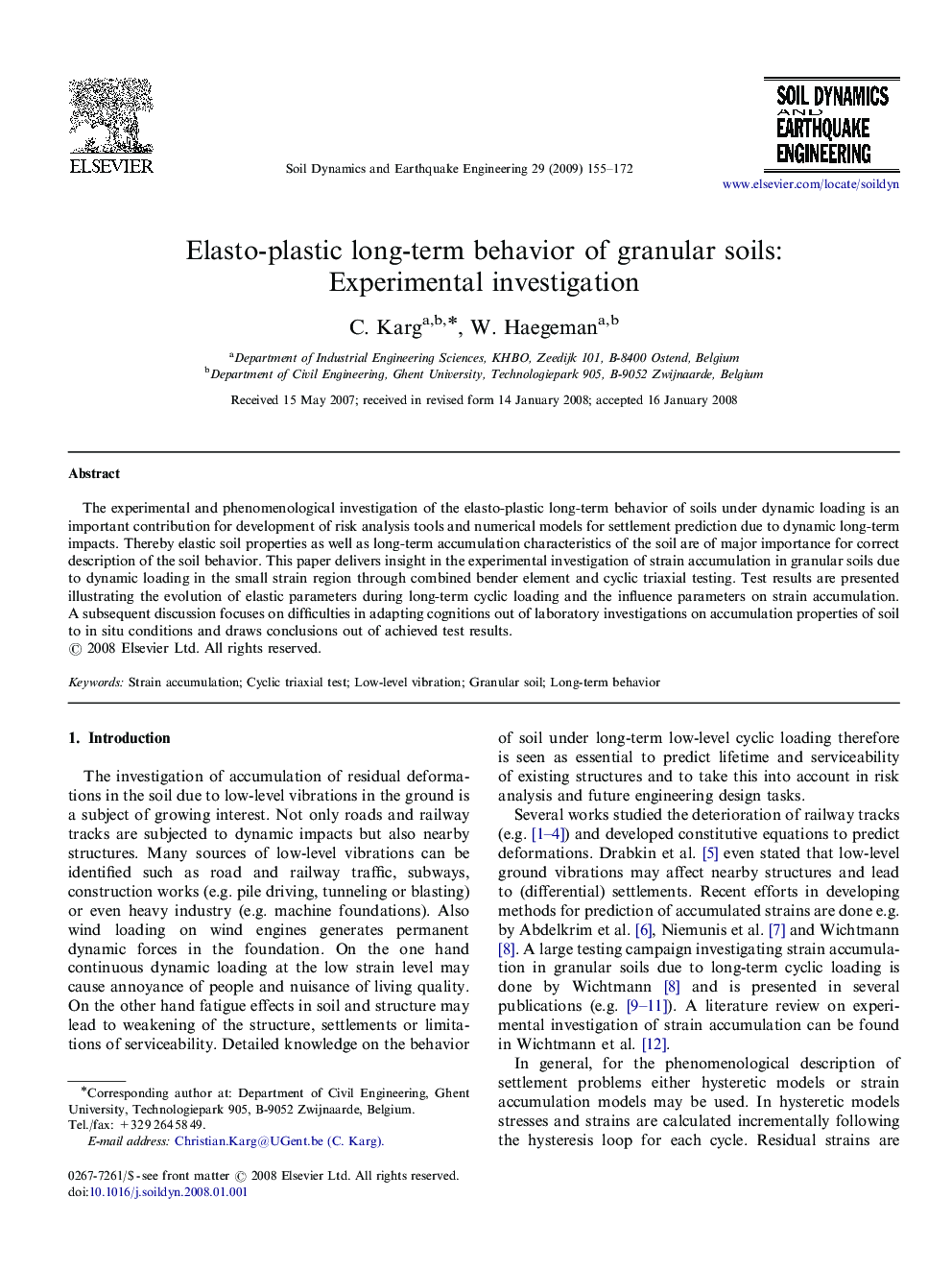 Elasto-plastic long-term behavior of granular soils: Experimental investigation