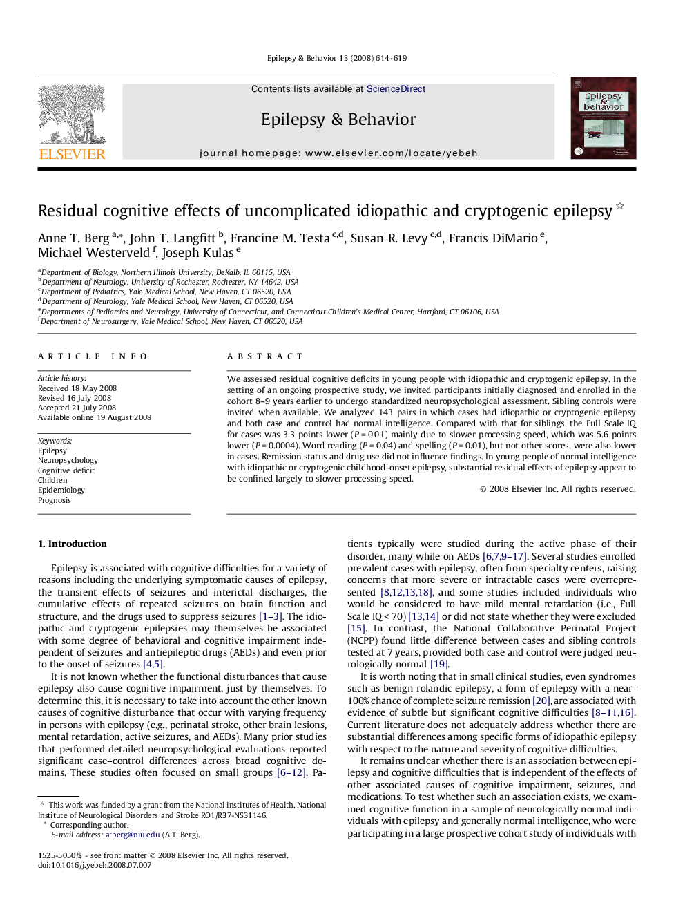 Residual cognitive effects of uncomplicated idiopathic and cryptogenic epilepsy 