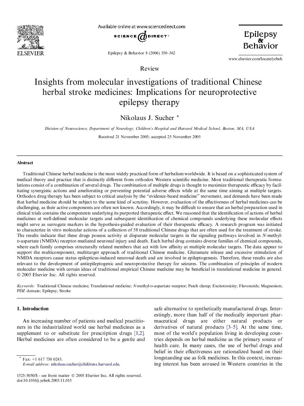 Insights from molecular investigations of traditional Chinese herbal stroke medicines: Implications for neuroprotective epilepsy therapy