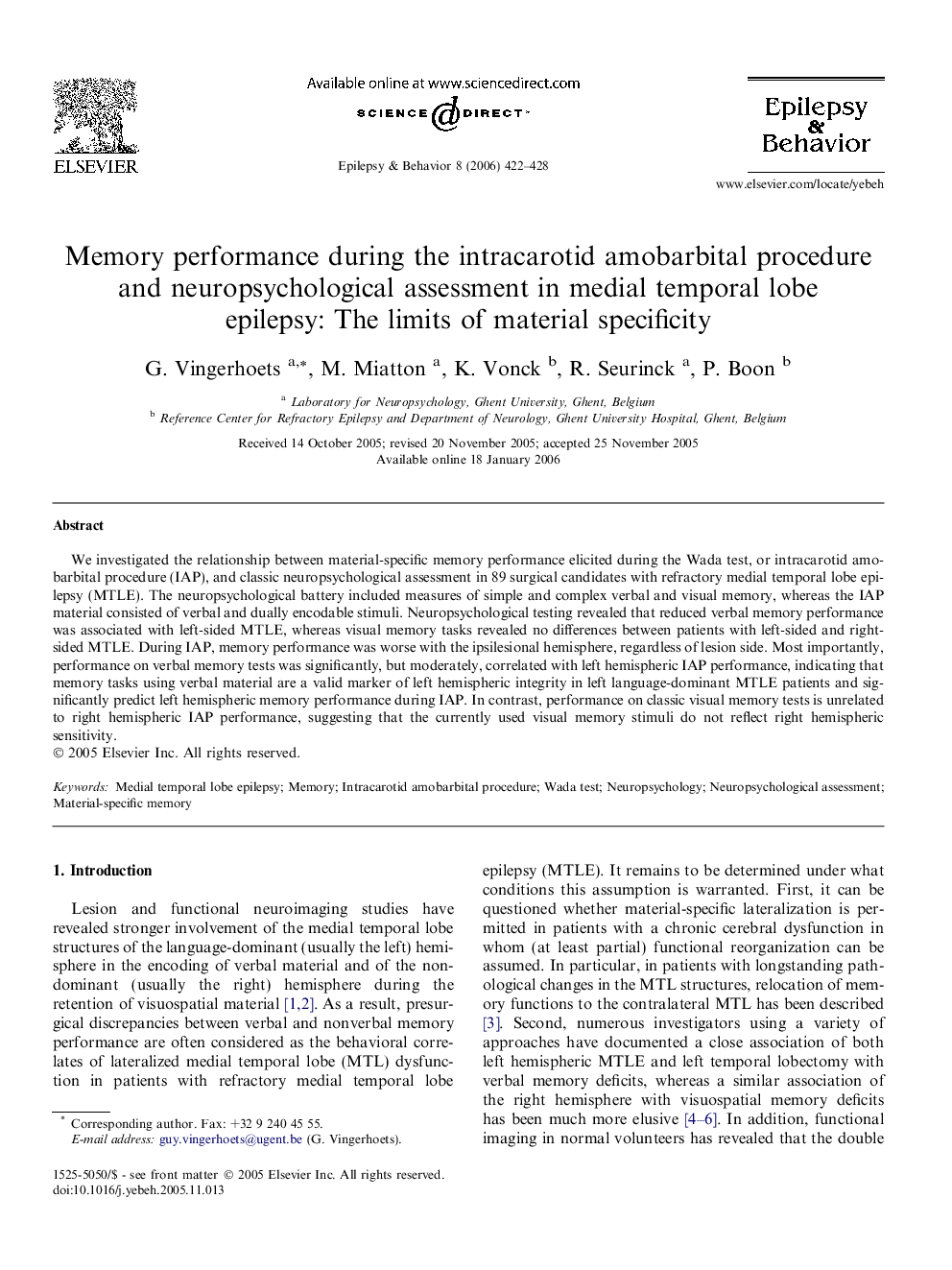 Memory performance during the intracarotid amobarbital procedure and neuropsychological assessment in medial temporal lobe epilepsy: The limits of material specificity