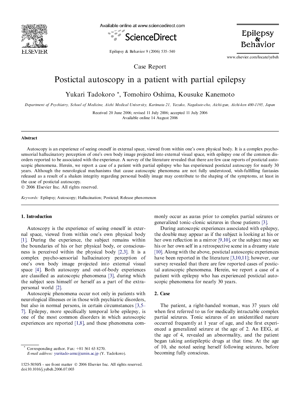 Postictal autoscopy in a patient with partial epilepsy